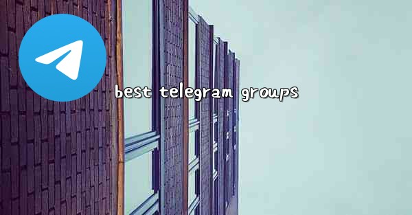 best telegram groups