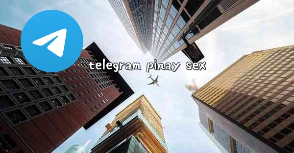 telegram pinay sex