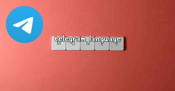 telegram language