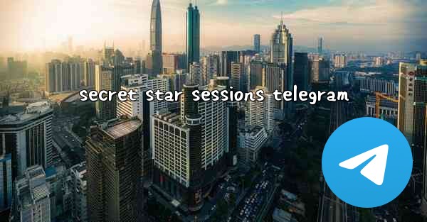 secret star sessions telegram