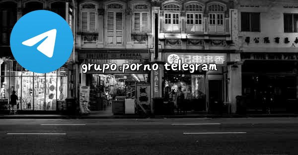 grupo porno telegram