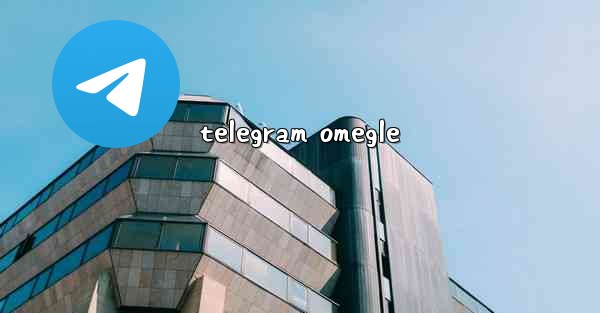 telegram omegle