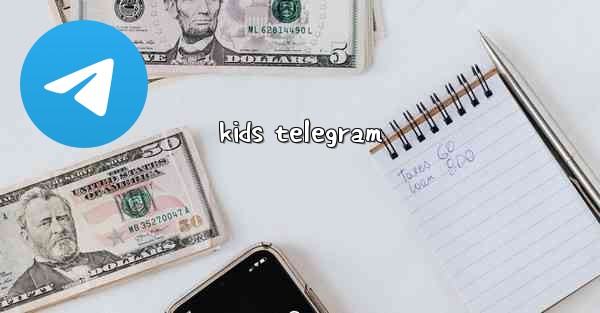 kids telegram