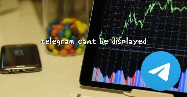 telegram cant be displayed