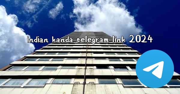 indian kanda telegram link 2024