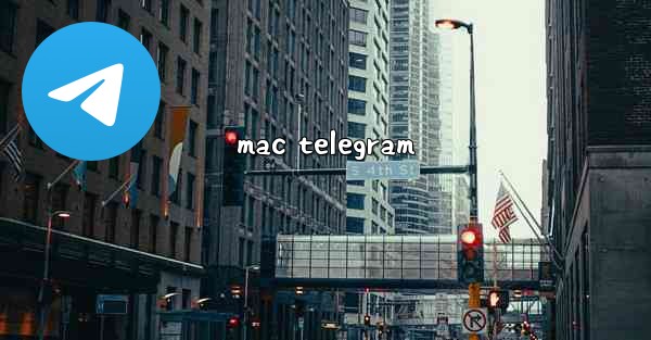 mac telegram