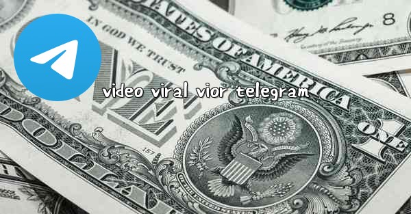 video viral vior telegram