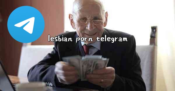 lesbian porn telegram
