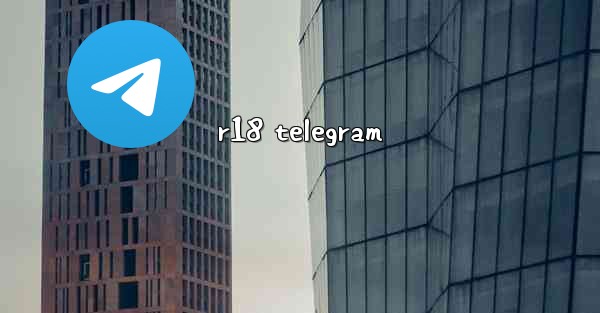 r18 telegram