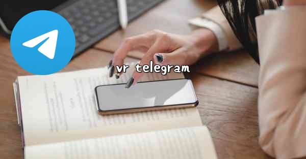 vr telegram