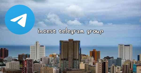 incest telegram group