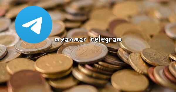myanmar telegram
