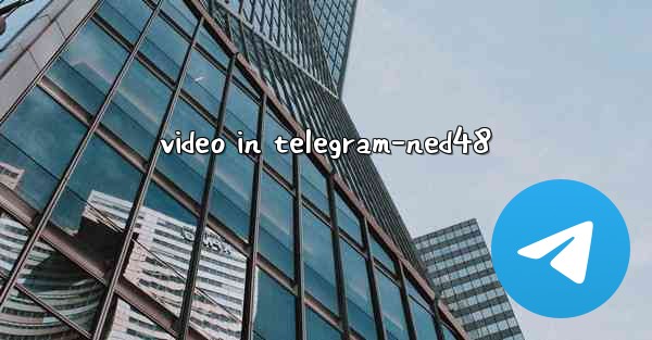 video in telegram-ned48