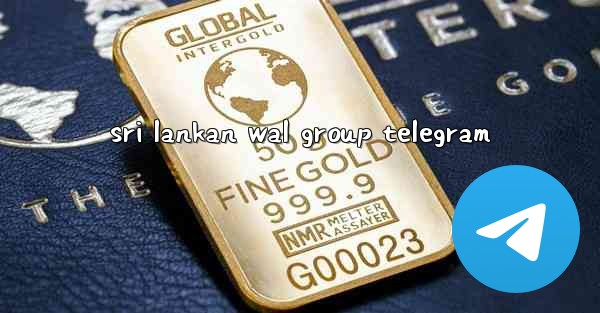 sri lankan wal group telegram