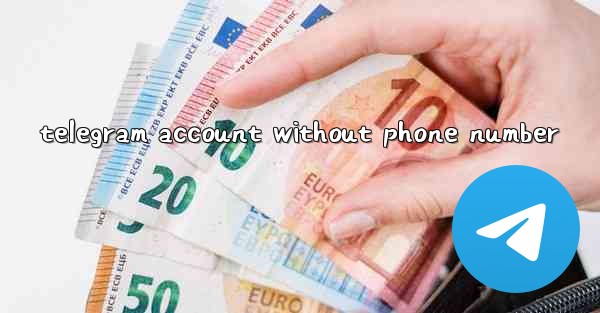 telegram account without phone number