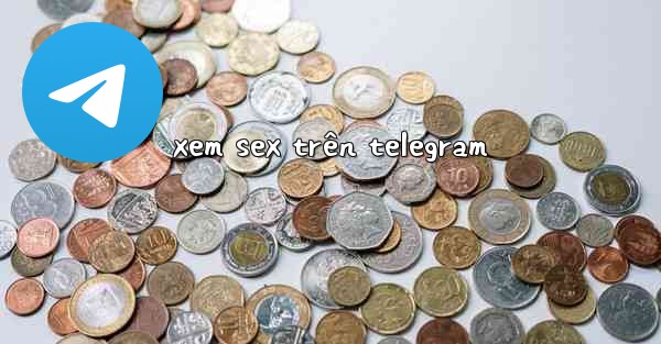 xem sex trên telegram