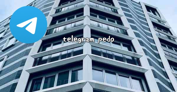 telegram pedo