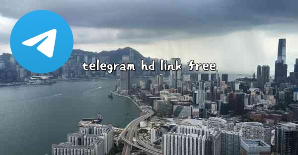 telegram hd link free