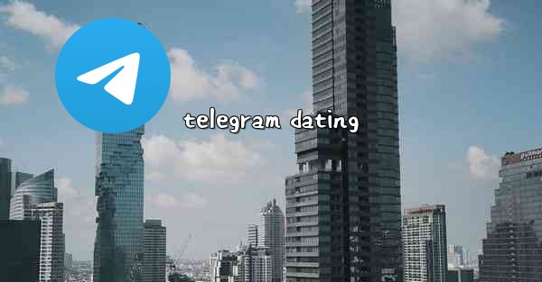 telegram dating