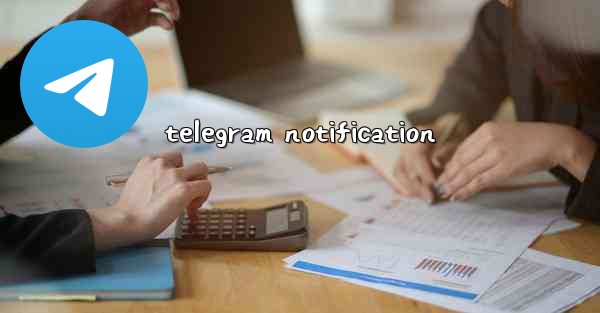 telegram notification