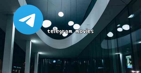 telegram movies