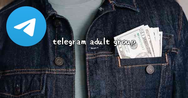 telegram adult group