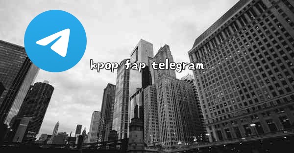 kpop fap telegram