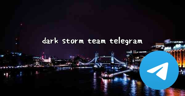 dark storm team telegram