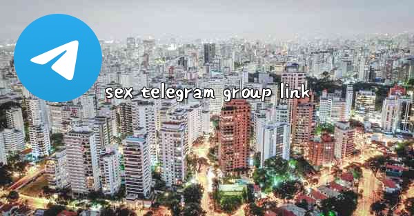 sex telegram group link