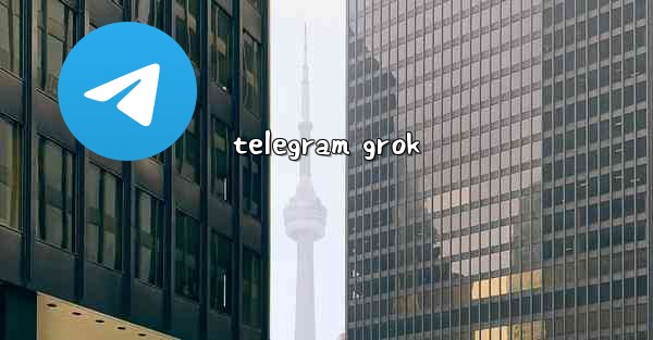 telegram grok