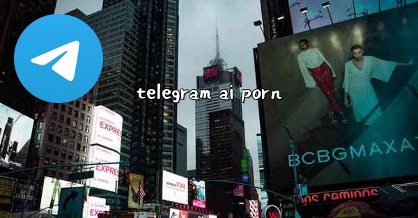 telegram ai porn