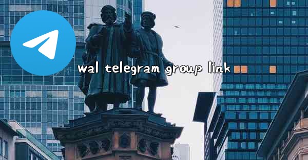wal telegram group link