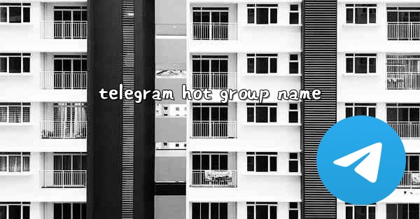 telegram hot group name