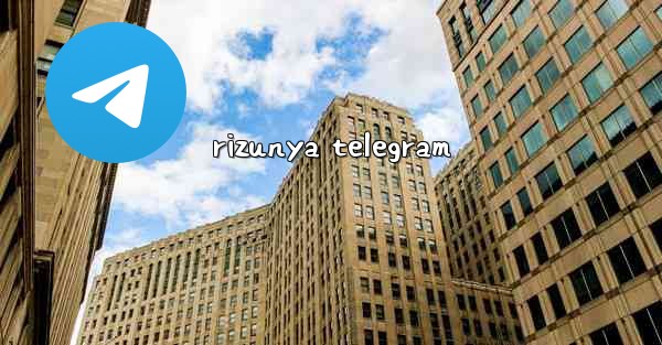 rizunya telegram
