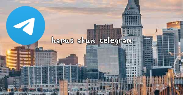 hapus akun telegram