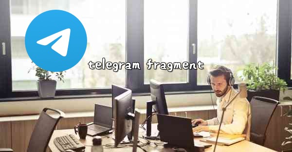 telegram fragment