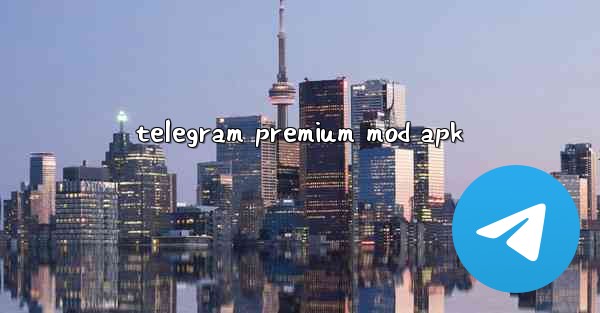 telegram premium mod apk