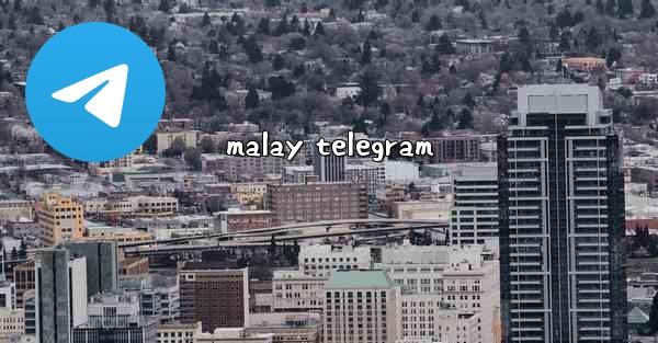 malay telegram