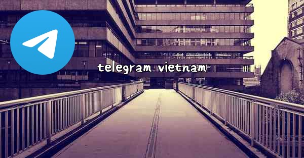 telegram vietnam