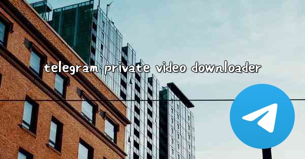 telegram private video downloader