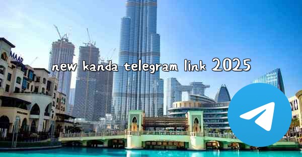 new kanda telegram link 2025