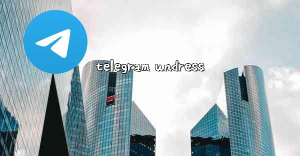 telegram undress