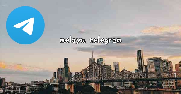 melayu telegram