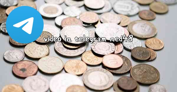 video in telegram ned48