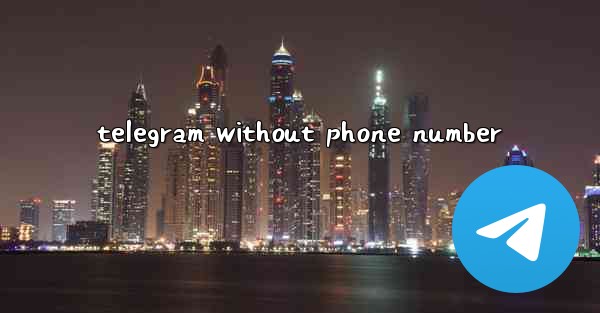 telegram without phone number