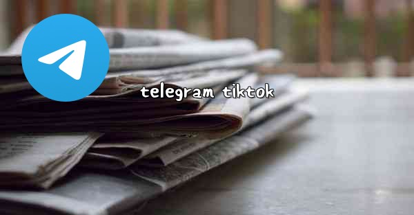 telegram tiktok
