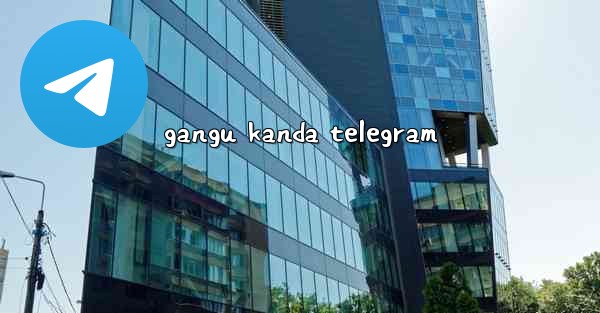 gangu kanda telegram