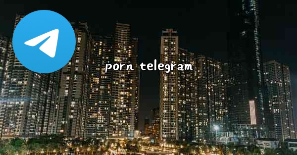 porn telegram