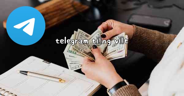 telegram tiếng việt